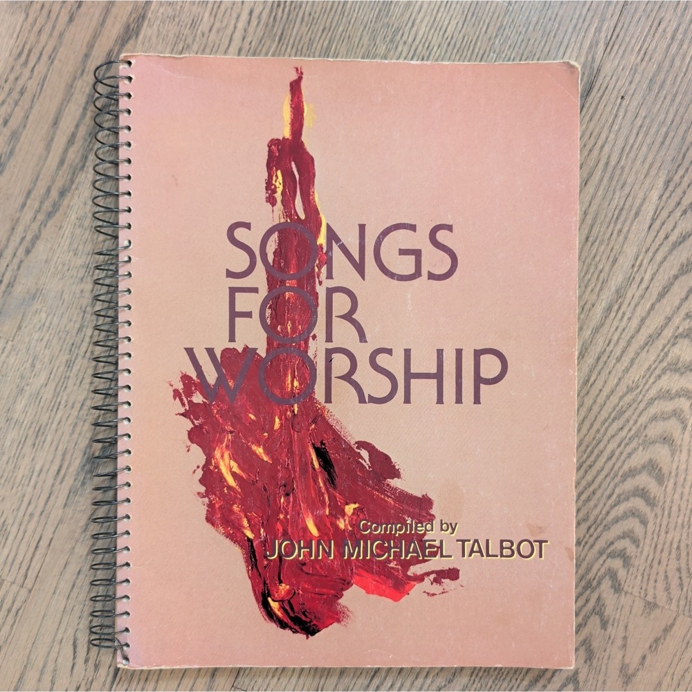 SONGS FOR WORSHIP by John Michael Talbot Song Music Spiral Book Paperback 1985